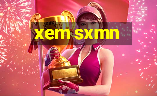 xem sxmn