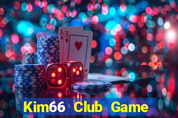 Kim66 Club Game Bài Xanh 9