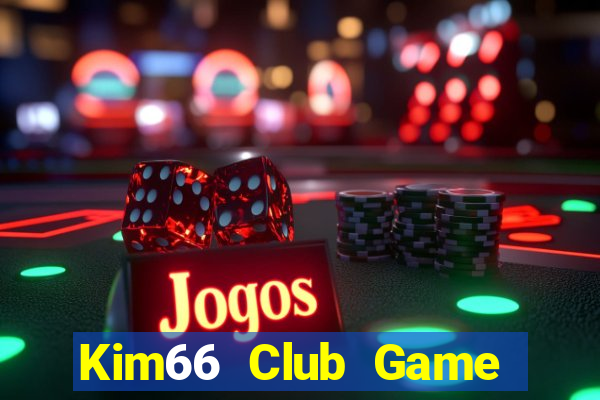 Kim66 Club Game Bài Xanh 9