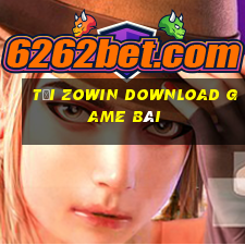 Tải Zowin Download Game Bài