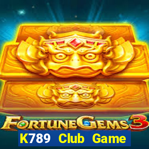 K789 Club Game Bài Đổi Thưởng Uy Tín