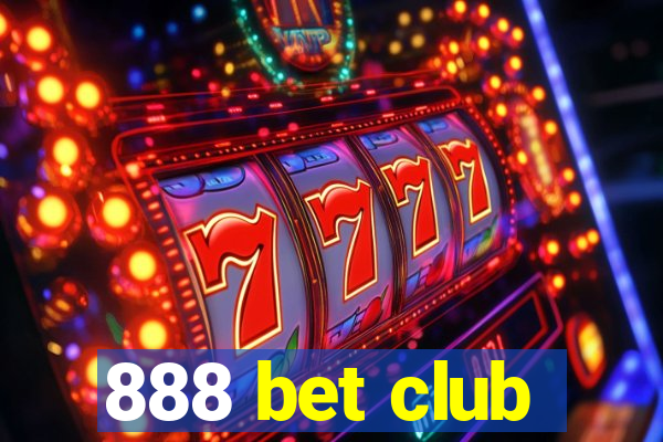 888 bet club