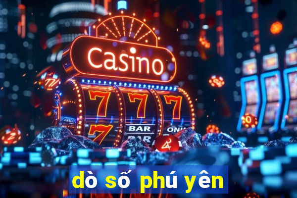 dò số phú yên