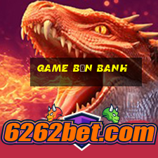 game bắn banh