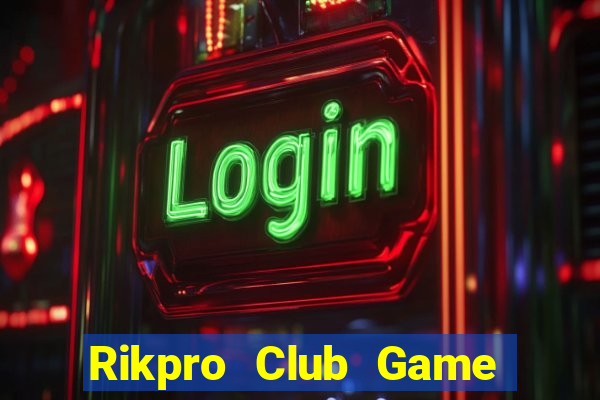 Rikpro Club Game Bài 3 Cây