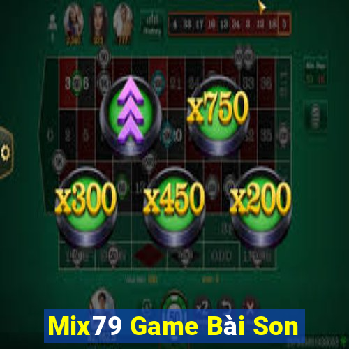 Mix79 Game Bài Son