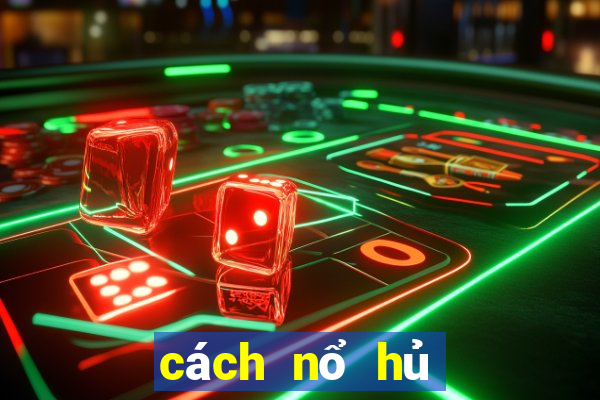 cách nổ hủ game bài gowin