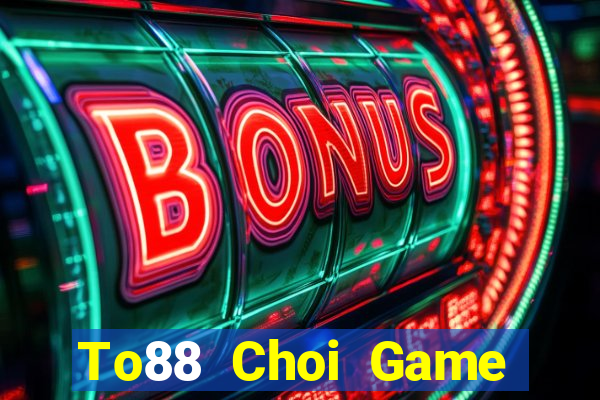 To88 Choi Game Đánh Bài