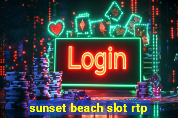 sunset beach slot rtp