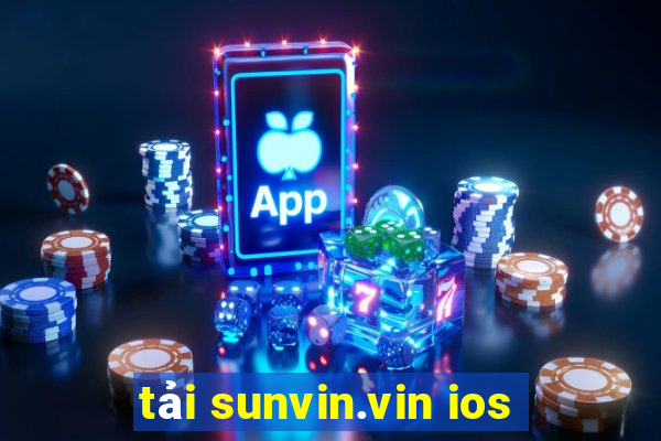 tải sunvin.vin ios