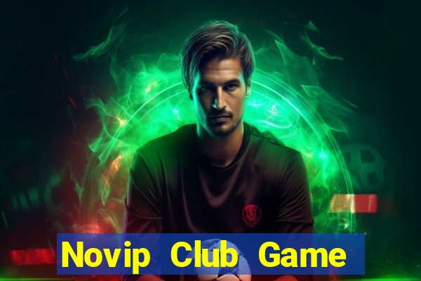 Novip Club Game Bài Vic