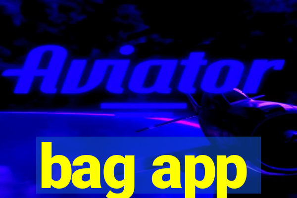 bag app