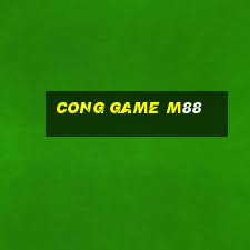 cong game m88