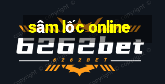 sâm lốc online