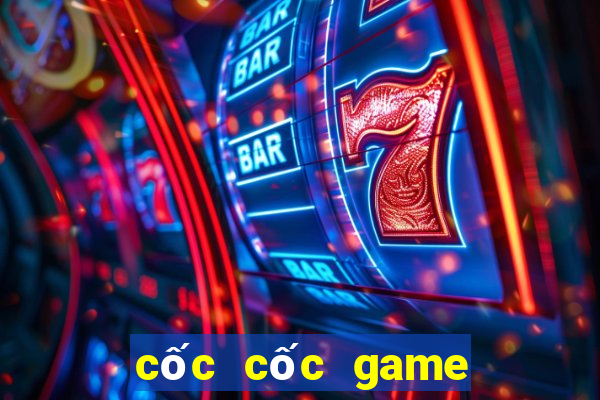 cốc cốc game miễn phí