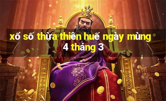 xổ số thừa thiên huế ngày mùng 4 tháng 3