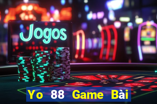 Yo 88 Game Bài Online Miễn Phí