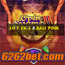 luật chơi 8 ball pool