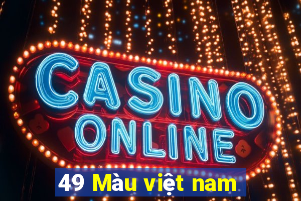 49 Màu việt nam