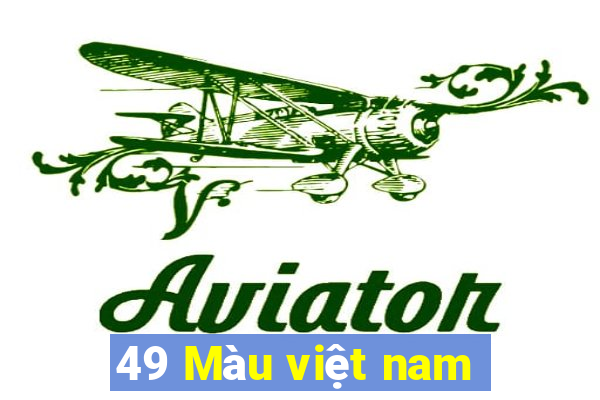 49 Màu việt nam