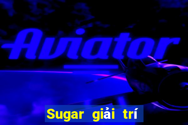 Sugar giải trí Fun88 Android