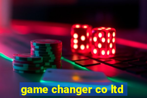 game changer co ltd