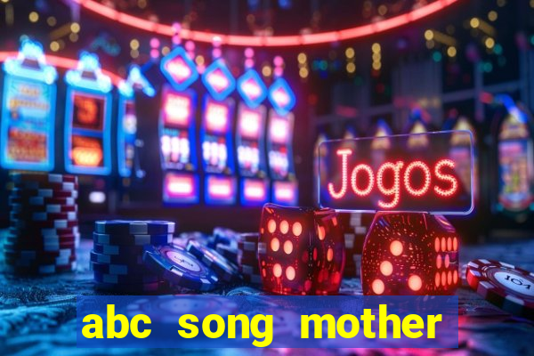 abc song mother goose club