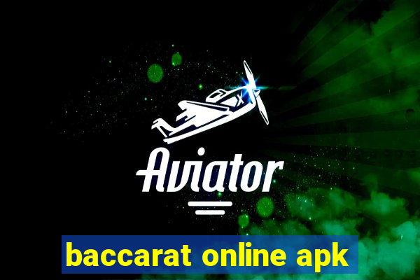 baccarat online apk