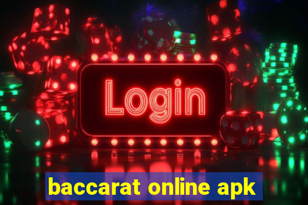 baccarat online apk