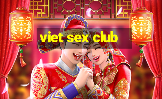 viet sex club