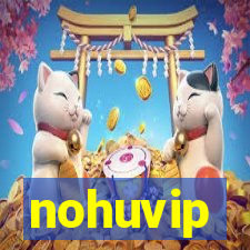 nohuvip