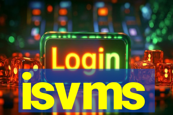 isvms