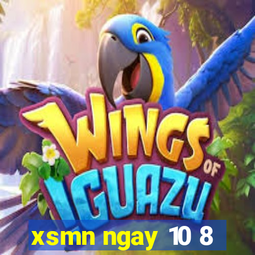 xsmn ngay 10 8