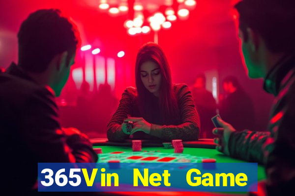 365Vin Net Game The Bài Hay Nhất 2021