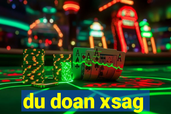 du doan xsag