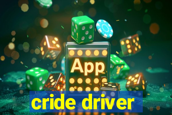 cride driver