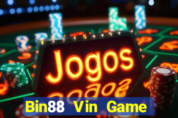 Bin88 Vin Game Bài 365