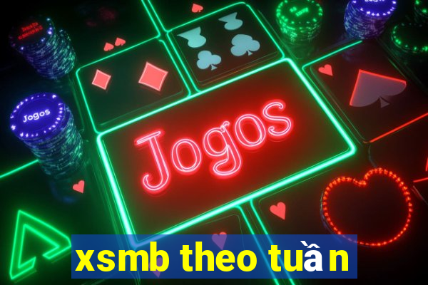 xsmb theo tuần