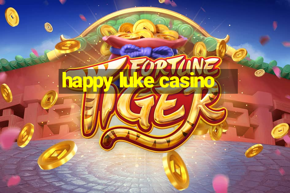 happy luke casino