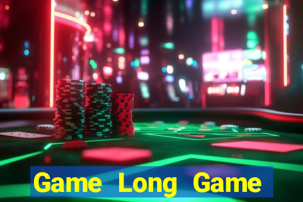 Game Long Game Bài Slot