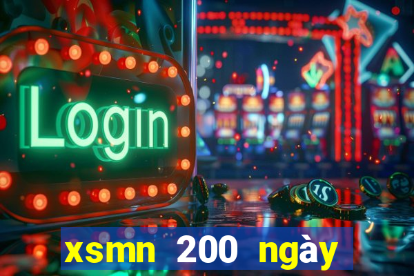 xsmn 200 ngày gần nhất