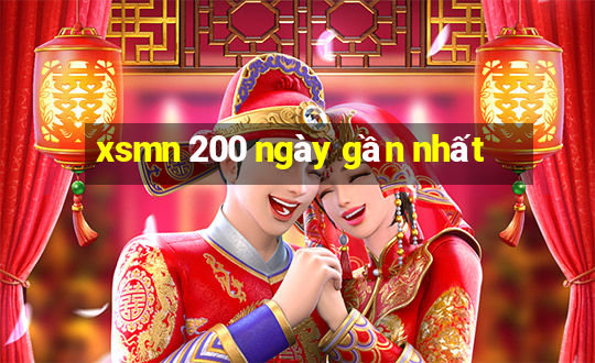 xsmn 200 ngày gần nhất