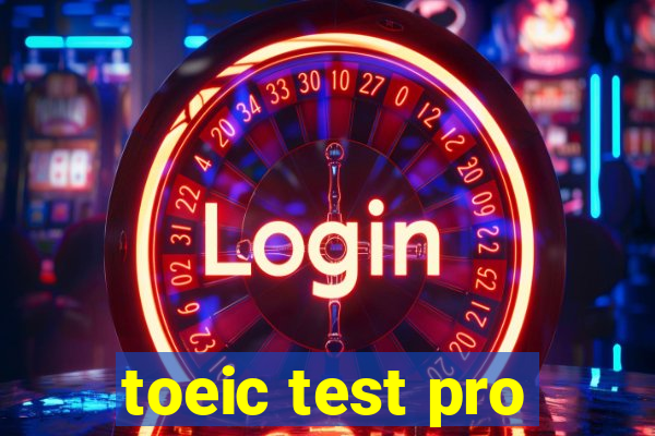 toeic test pro