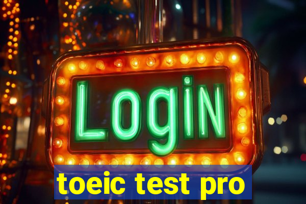 toeic test pro