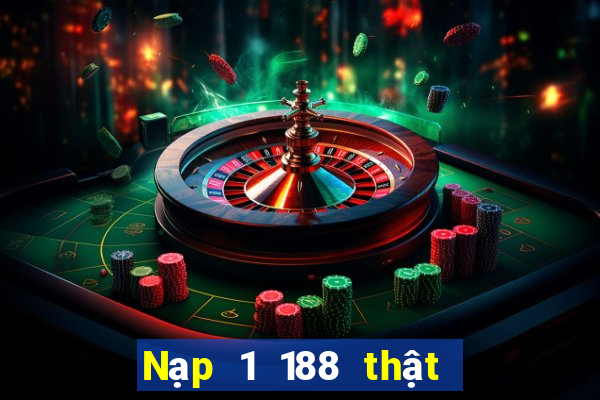 Nạp 1 188 thật tặng 188