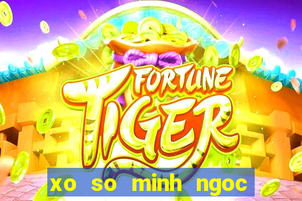 xo so minh ngoc truc tiep