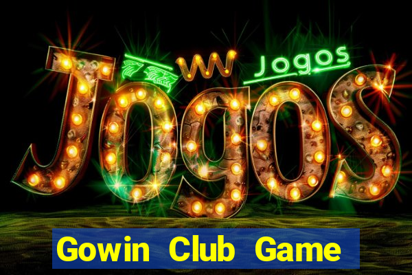 Gowin Club Game Bài Qh88