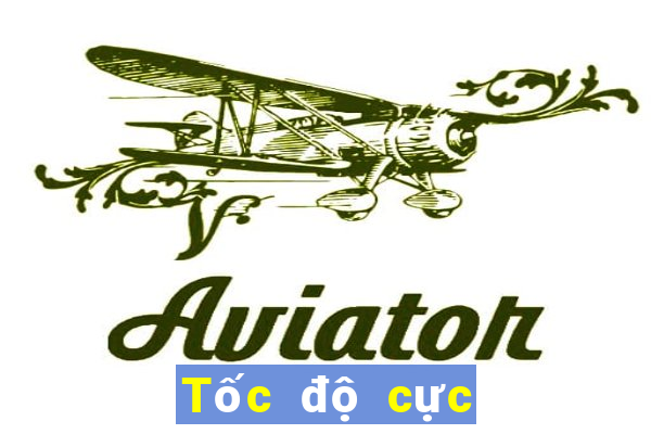 Tốc độ cực cao cc