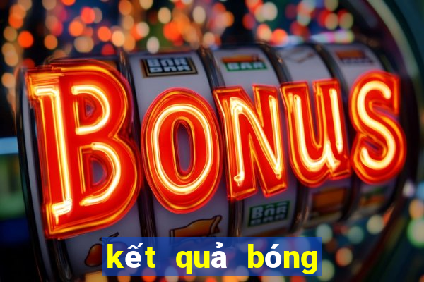 kết quả bóng đá 7m cn