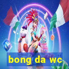 bong da wc